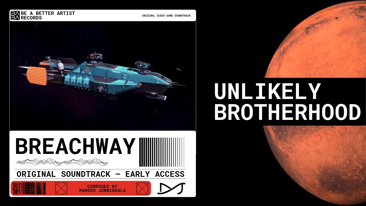 Unlikely Brotherhood &ndash; Breachway OST (Original Video Game Soundtrack &ndash; Early Access)