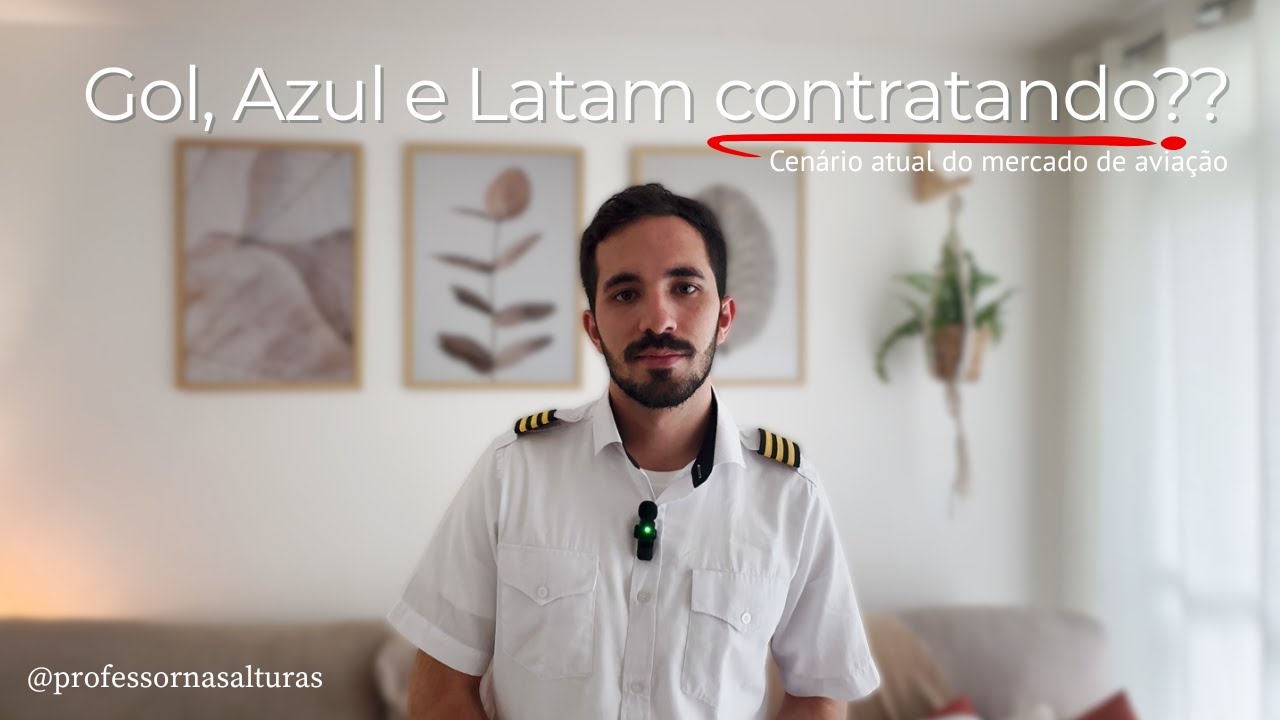 Vagas na Aviação 2025: Gol contratando, Azul em crise e Latam consolidada!