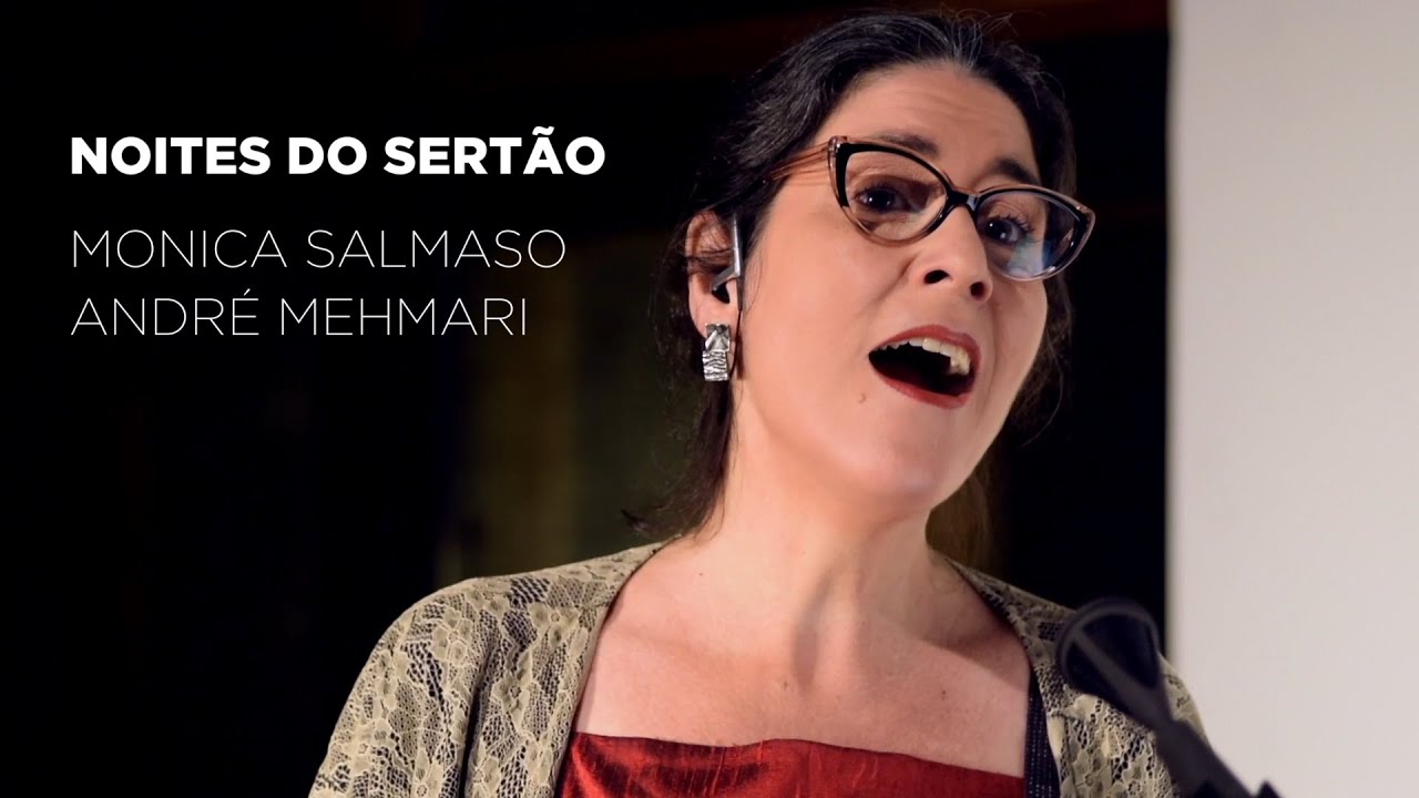 Noites Do Sertão | André Mehmari e Monica Salmaso (Vídeo Oficial)