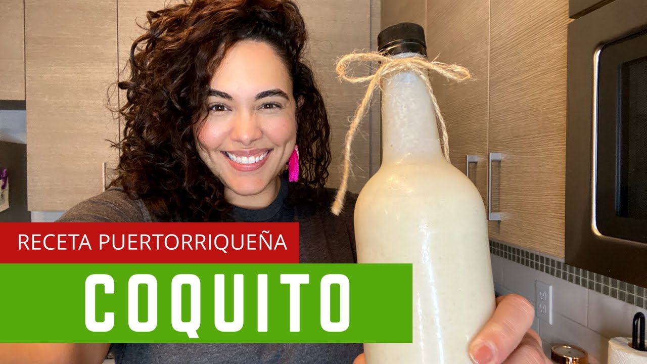 La MEJOR receta de coquito de Puerto Rico! How to make the BEST Puertorican coquito!