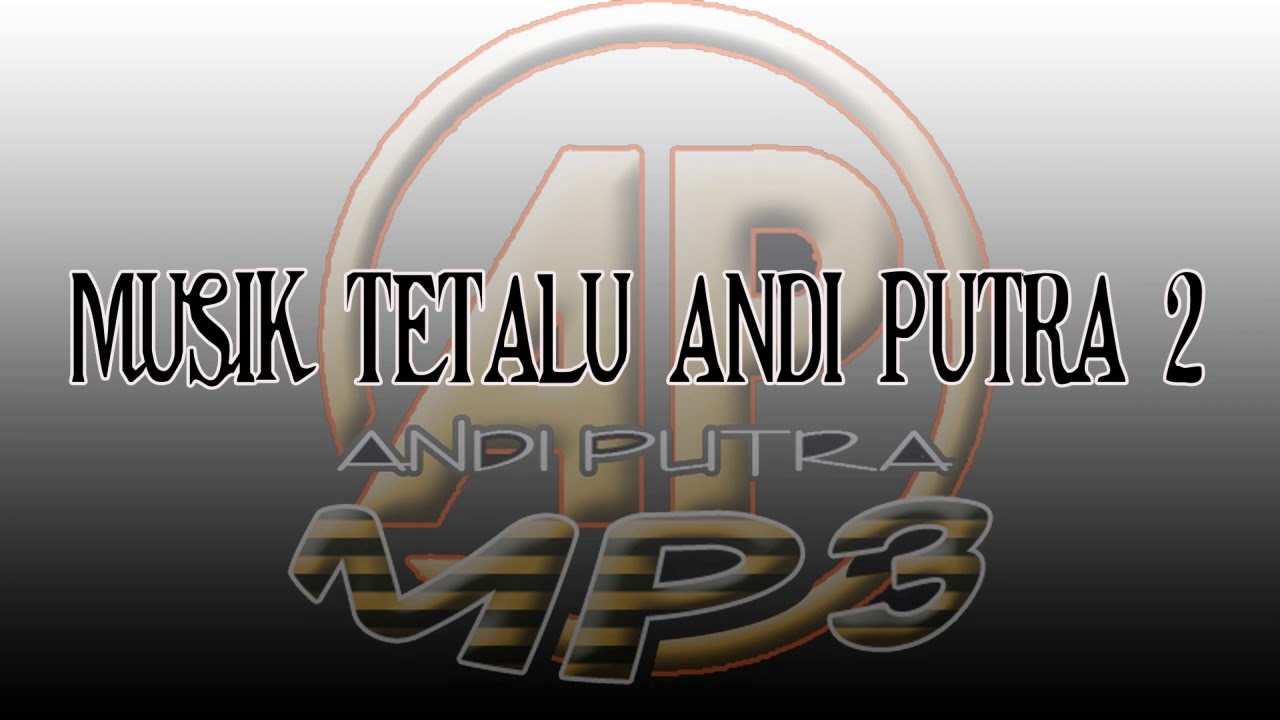 musik tetalu andi putra 2