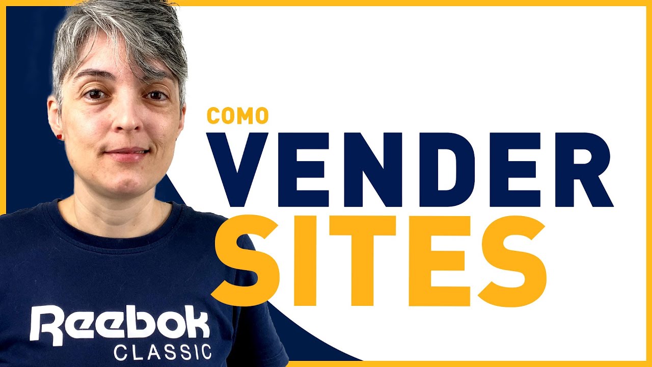 Como vender sites: como fazer anúncios para ter clientes em 2023