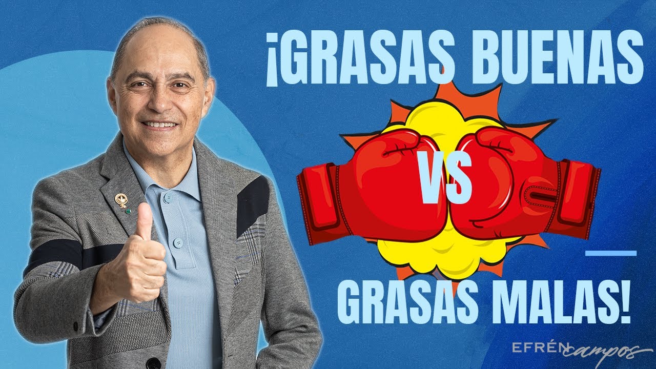 GRASAS BUENAS VS GRASAS MALAS (Exceso de grasas en nuestra dieta).