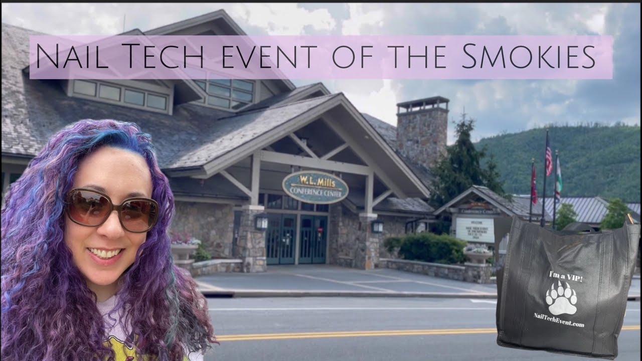 NAIL TECH VLOG #7 | Nail Tech Event of the Smokies | Gatlinburg, Tennessee