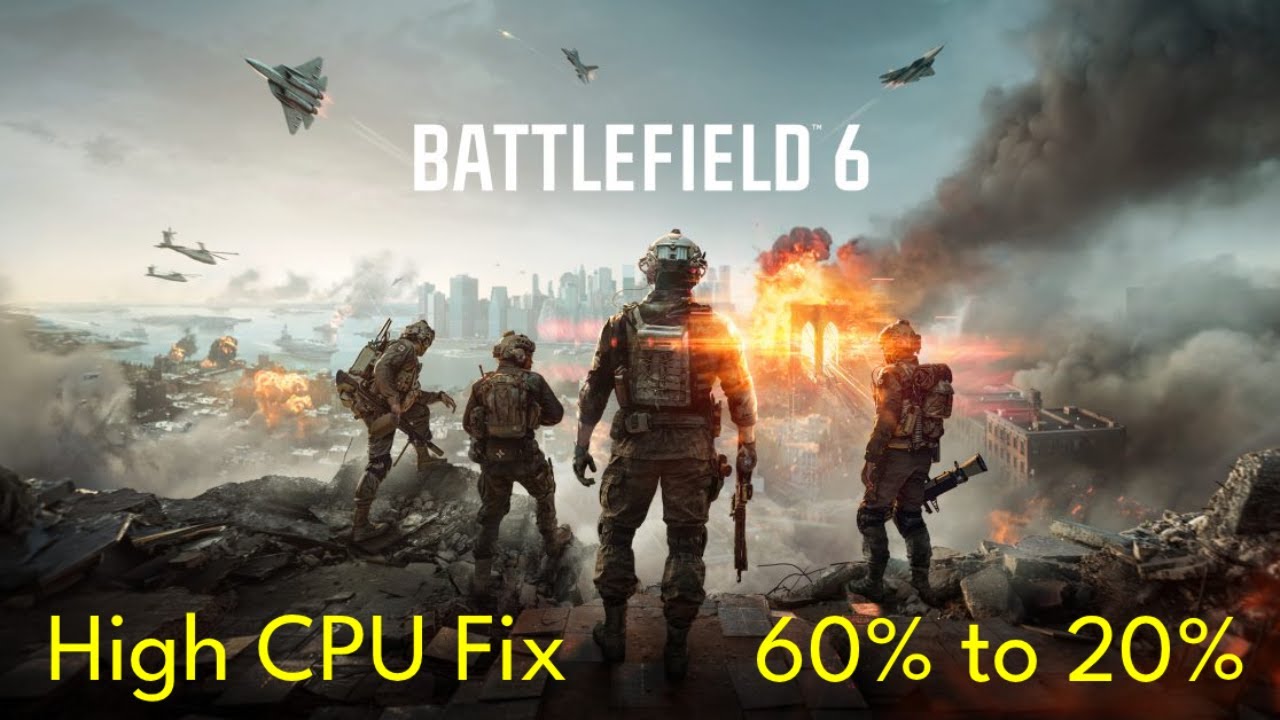High CPU Usage Fix - Battlefield 6