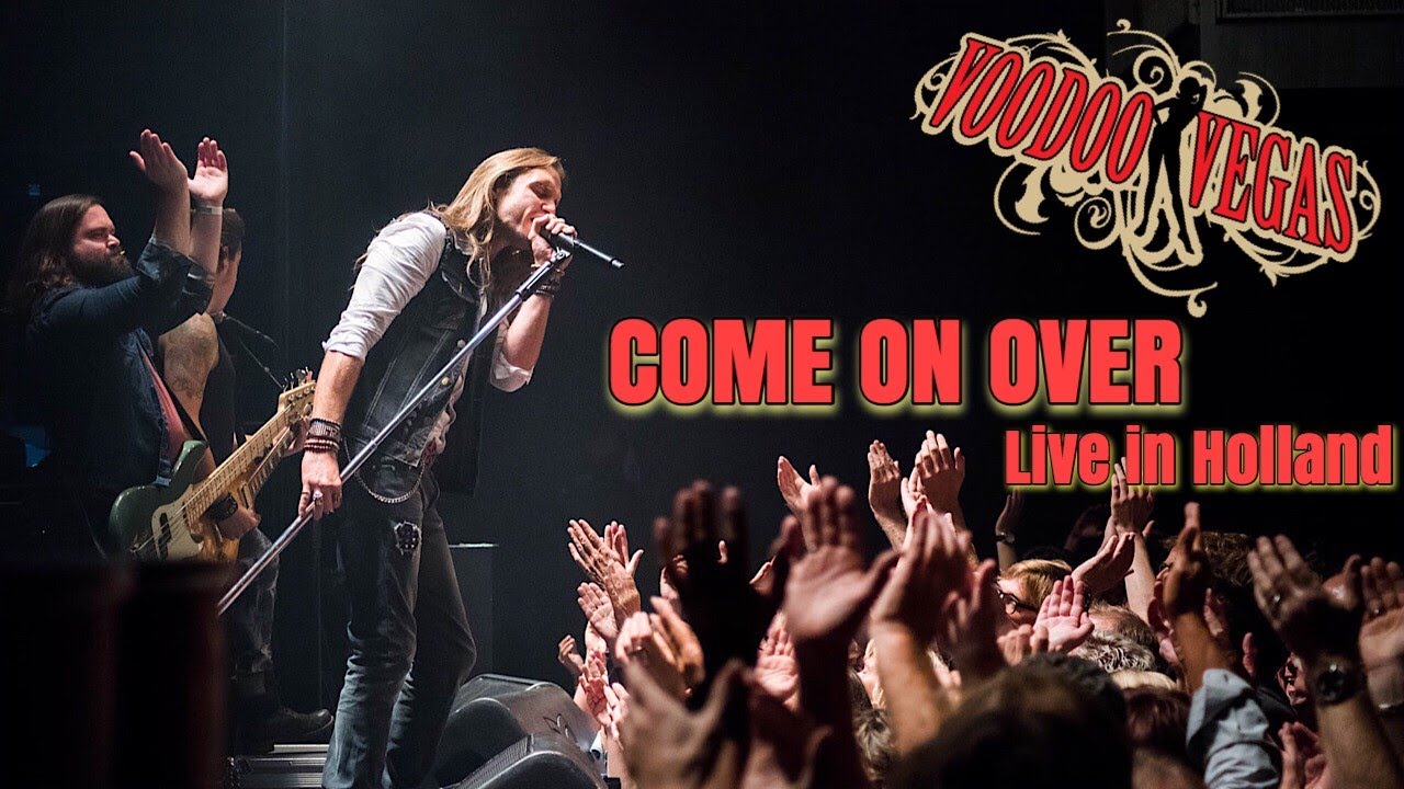 Voodoo Vegas - COME ON OVER - LIVE - Hengelo, Netherlands