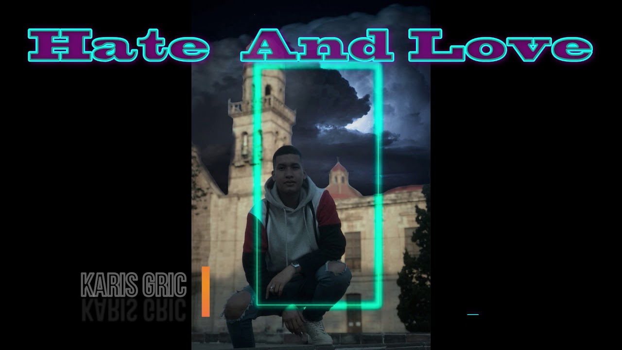 Karis Gric | Ep Hate And Love 2020 | Rap Mexicano