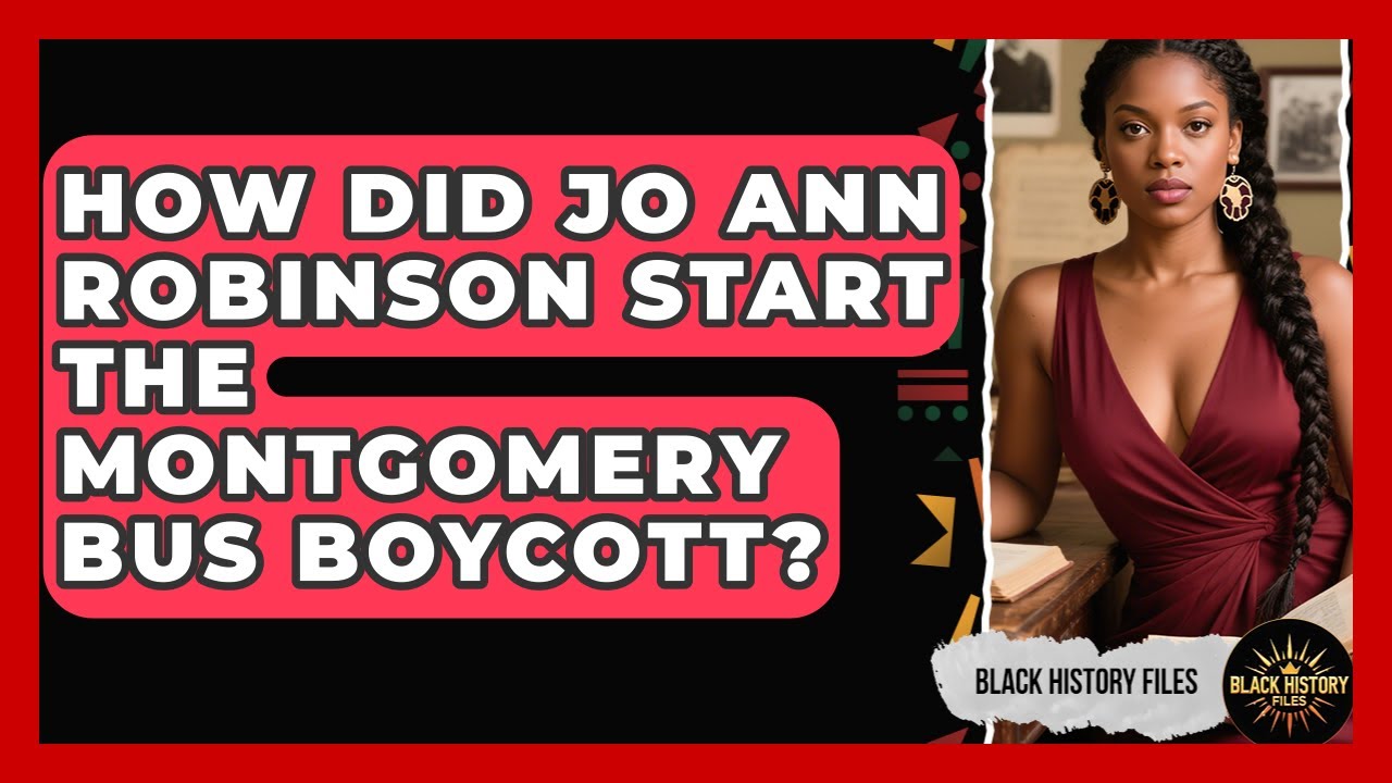 How Did Jo Ann Robinson Start The Montgomery Bus Boycott? - Black History Files