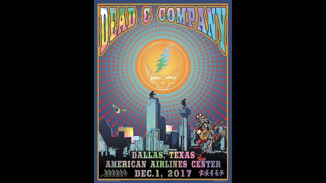 Dead & Company - 12/01/17 - Dallas, TX - COMPLETE