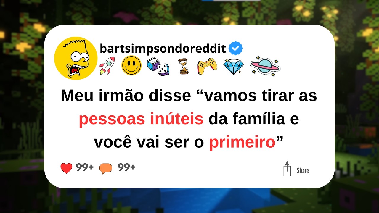 Meu Irmão Disse: “Vamos Tirar As Pessoas Inúteis Da Família. E Você Vai Ser o Primeiro