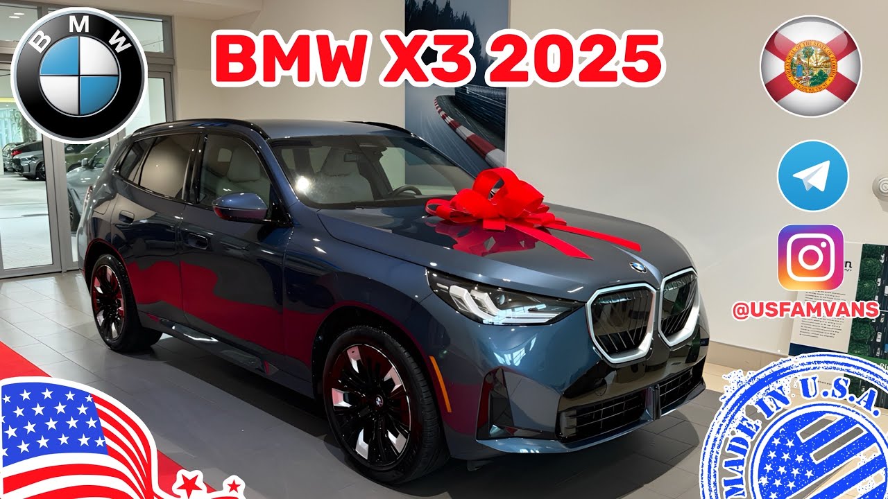 #647 BMW X3 2025 цена в США, первый взгляд автолюбителя