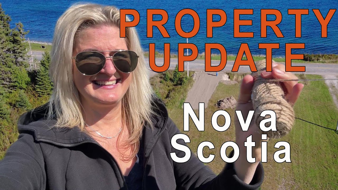Catalone Gut, Nova Scotia: Property Update