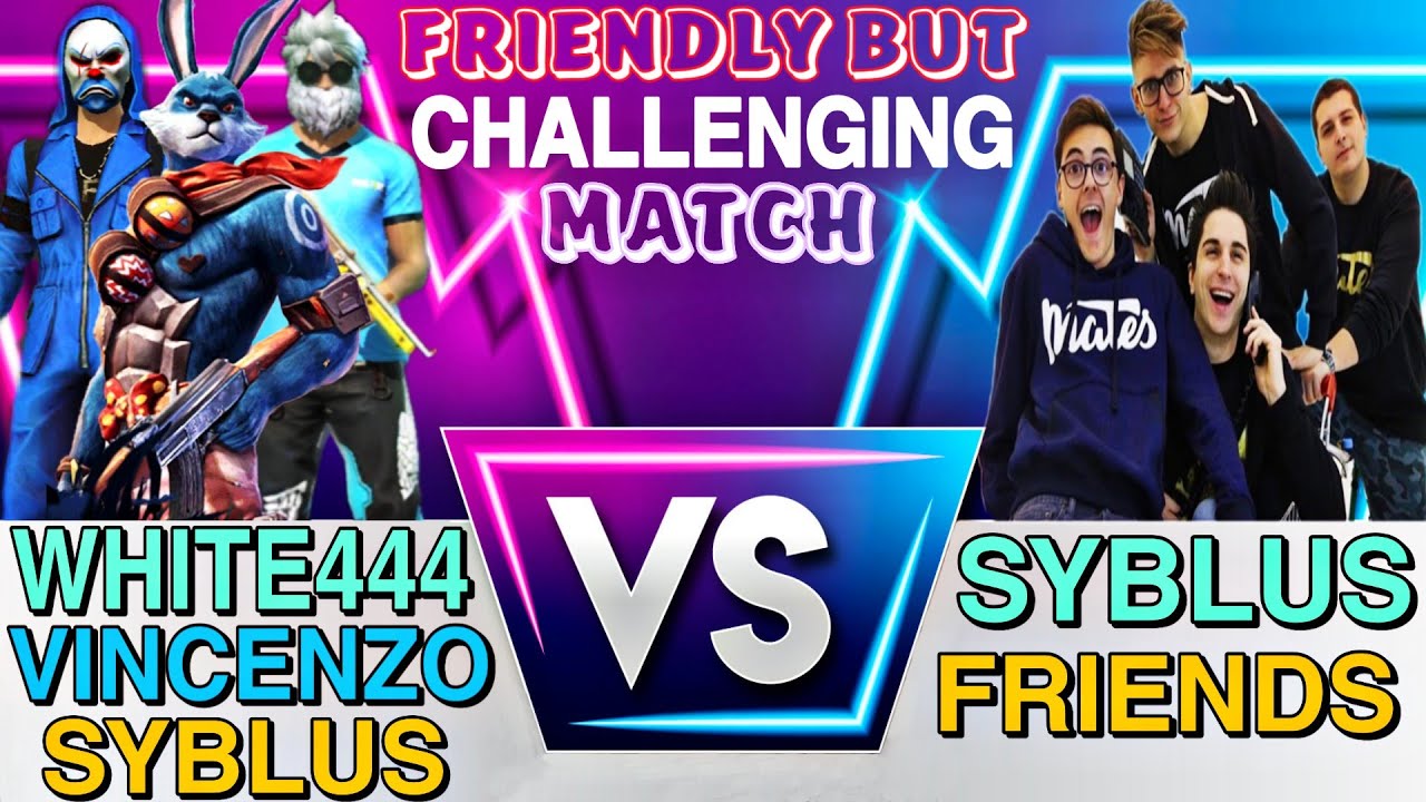WHITE444 & VINCENZO & SYBLUS VS SUBLUS FRIENDS SQUAD Clash Squad Challenging Custom Match ||Let's👽📌🎯