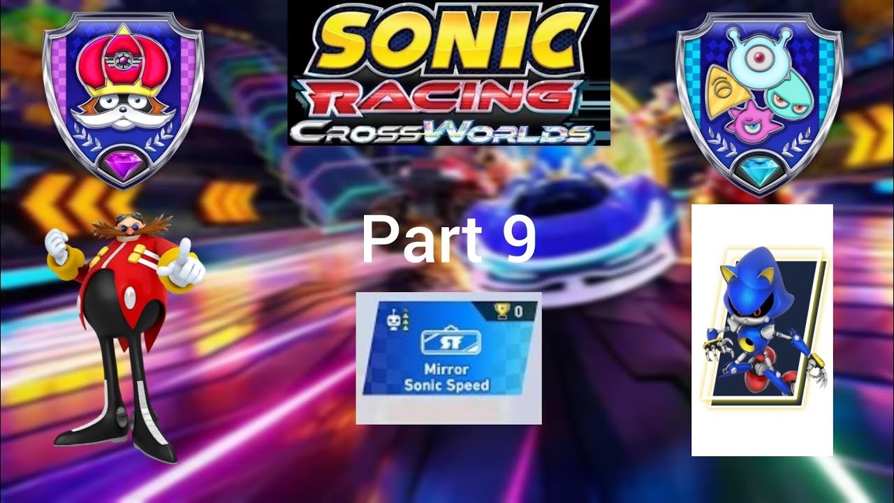 Sonic Racing Crossworlds Donpa Grand Prix and Wisp Grand Prix on mirror mode Part 9.