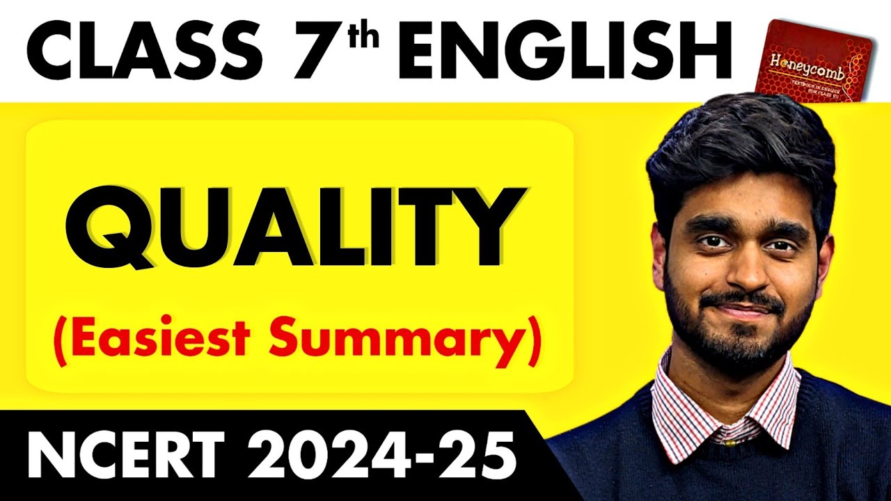 Quality Class 7 English Chapter 5 explanation in Hindi