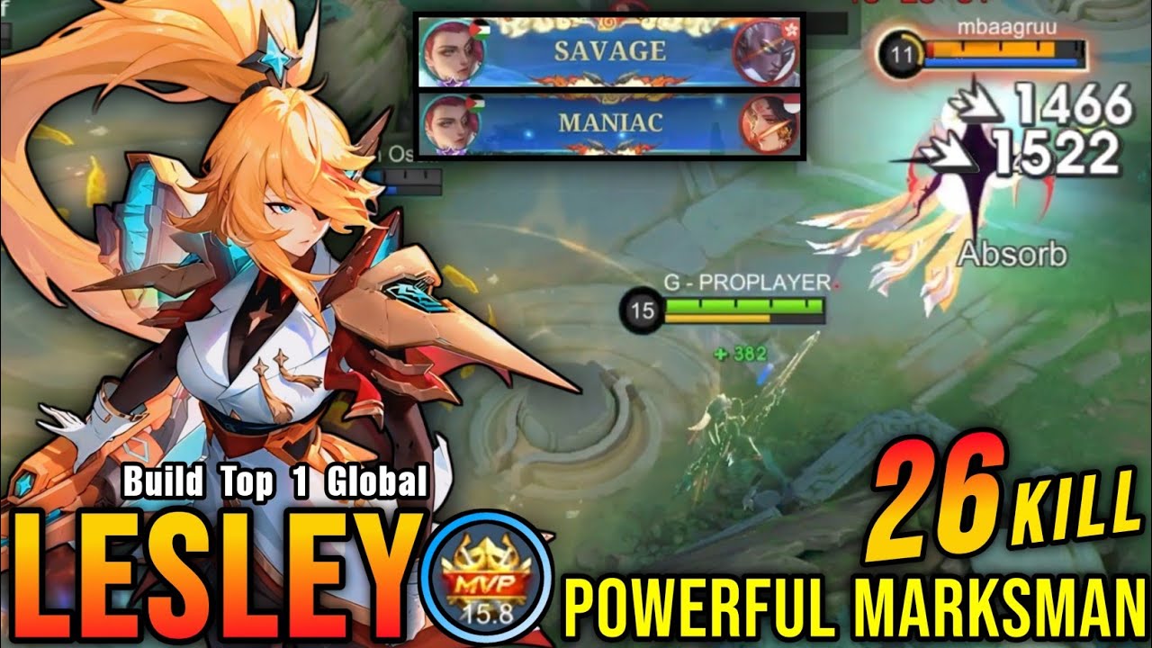 SAVAGE & MANIAC!! 26 Kills Lesley Shutdown All Enemies!! - Build Top 1 Global Lesley ~ MLBB