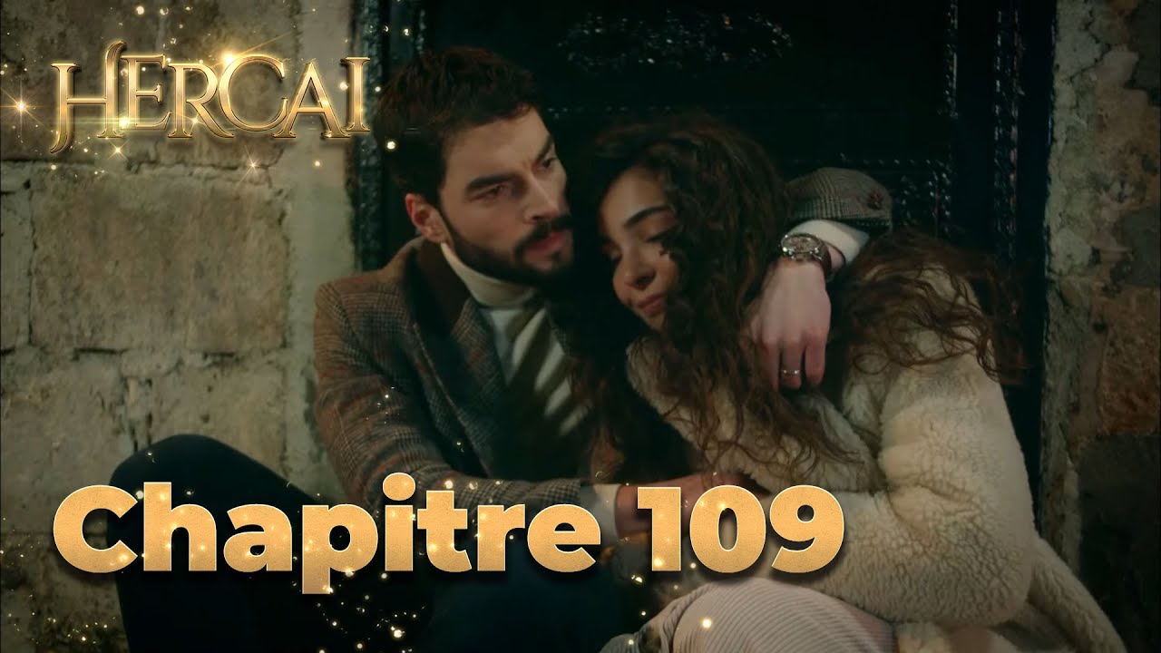 Hercai | Chapitre 109