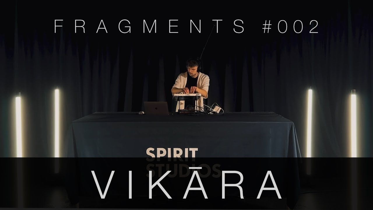 vikāra | Full set and interview | FRAGMENTS 002