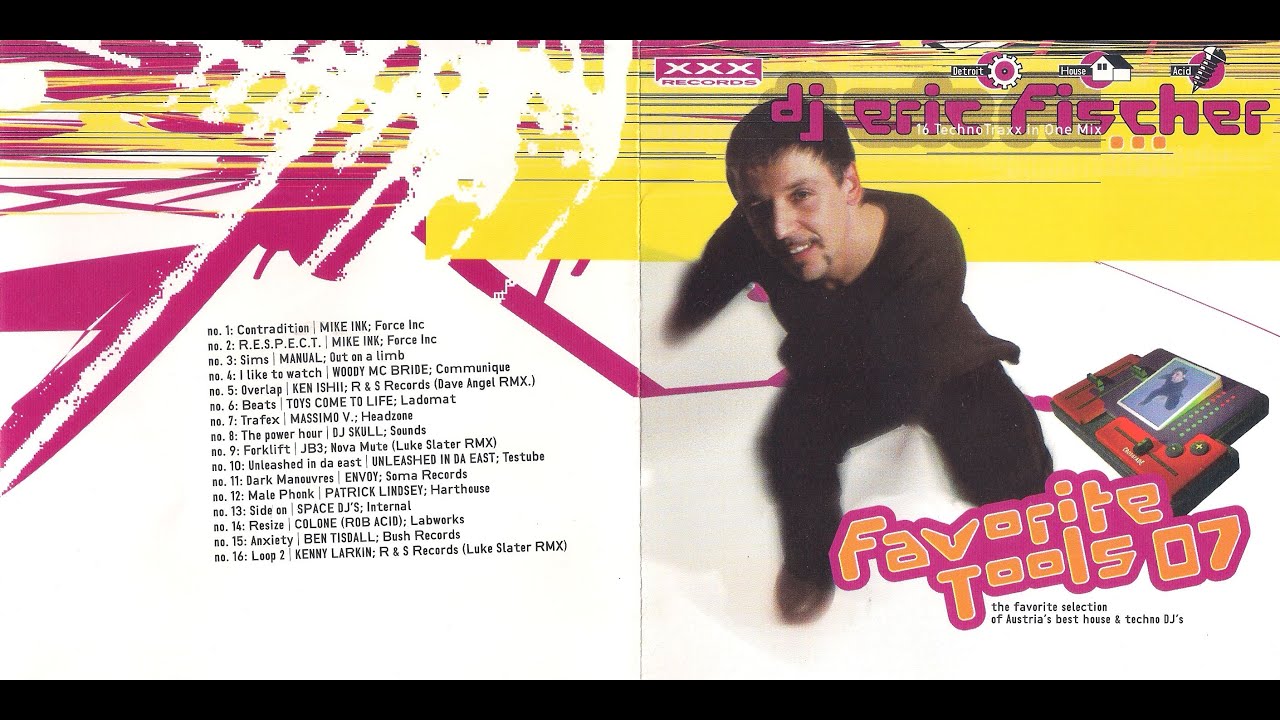 Favorite Tools 07 - DJ Eric Fischer [XXX012, 1997]