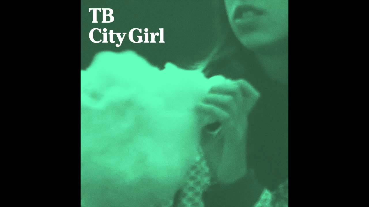TB - City Girl