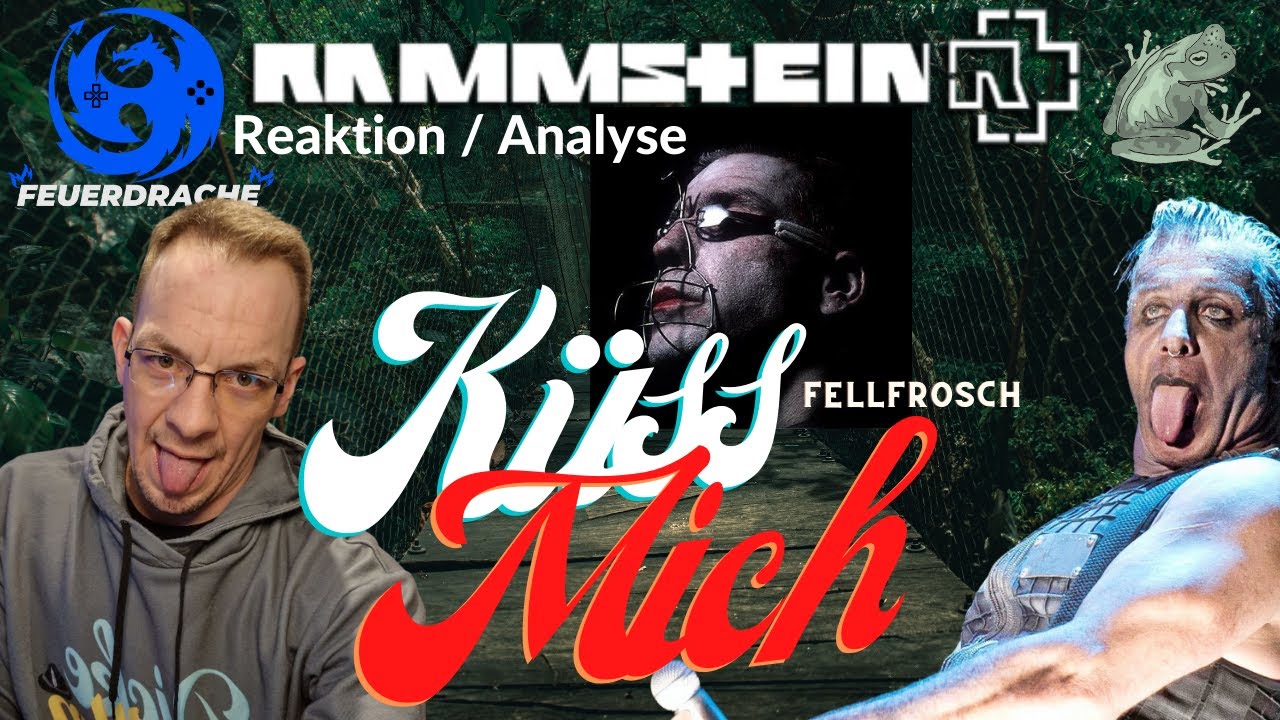 Reaktion auf Rammstein - Küss mich -  Reaction / Analyse