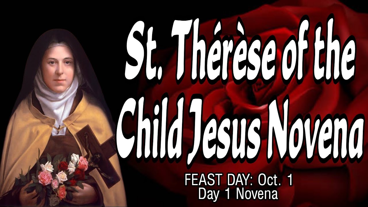 St. Therese of the Child Jesus Novena : Day 1