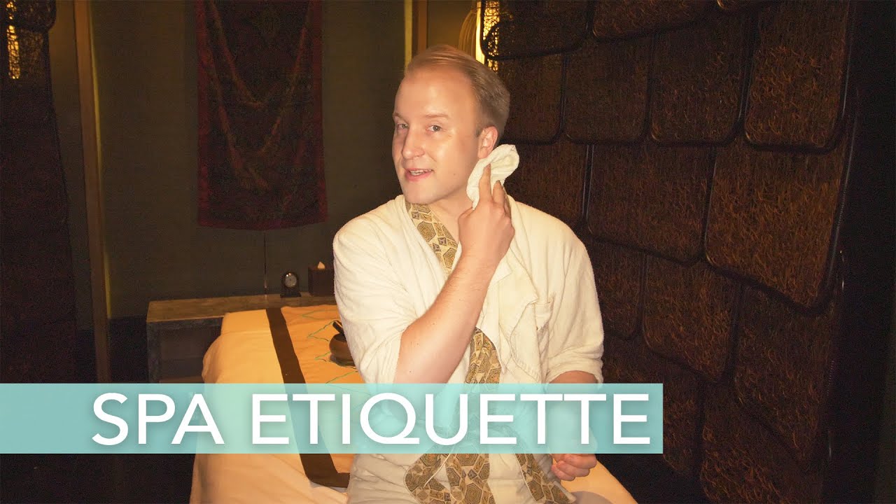 How to behave in a spa