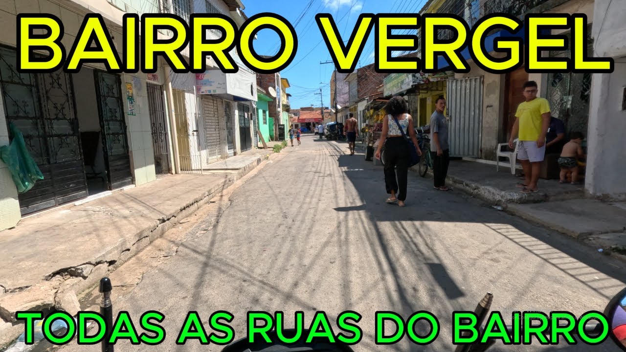 VERGEL | TODAS AS RUAS DO BAIRRO | Maceió - AL | 4K UHD