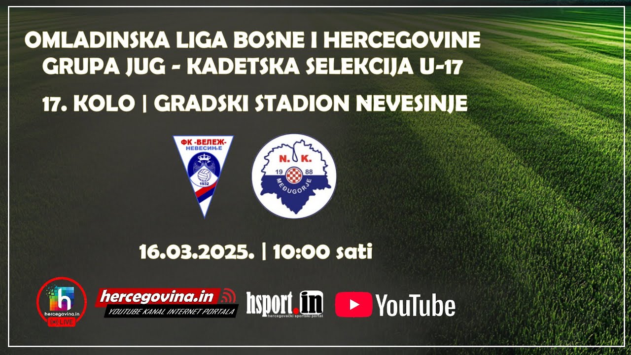 FK Velež U-17 vs NK Međugorje U-17