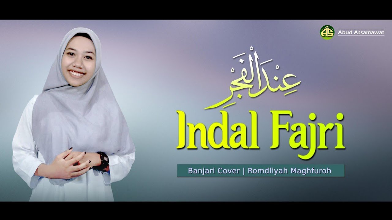 Indal Fajri | Banjari Cover | Romdliyah Maghfuroh