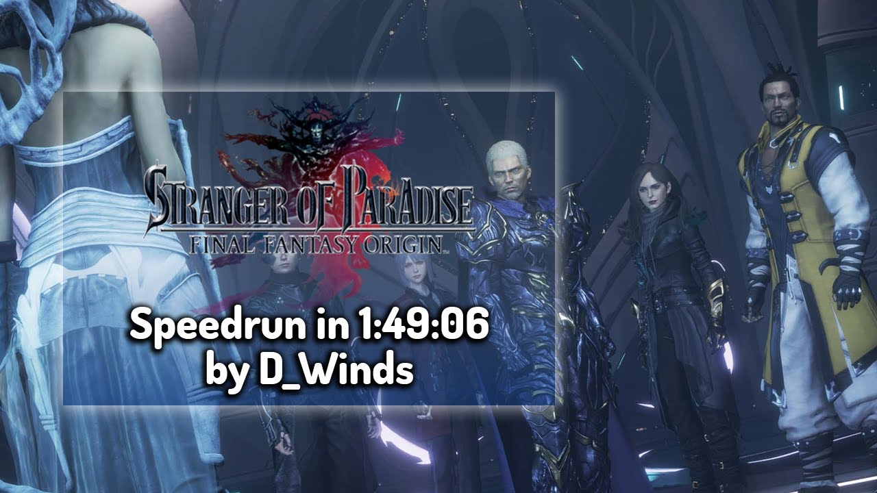 Stranger of Paradise: Final Fantasy Origin by D_Winds in 1:49:06 - Speedruns of 2022 Day 1