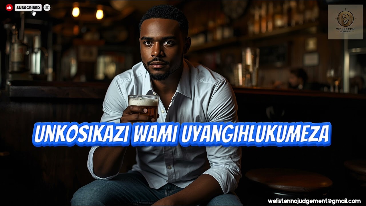 Unkosikazi wami uyangihlukumeza uyangishaya.