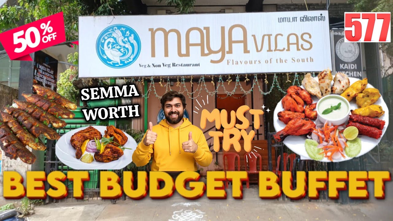 Maya Vilas Mylapore | Best Budget Buffet Restaurants in Chennai | Barbeque