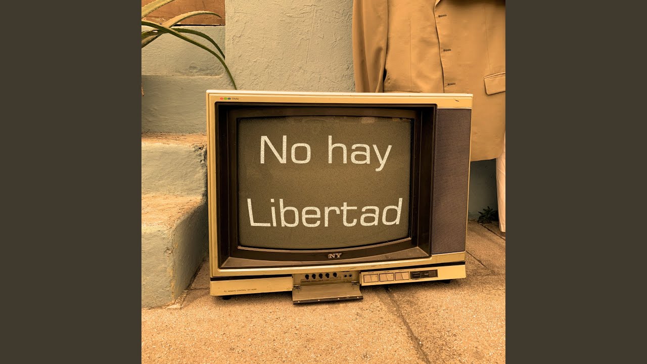 No hay libertad