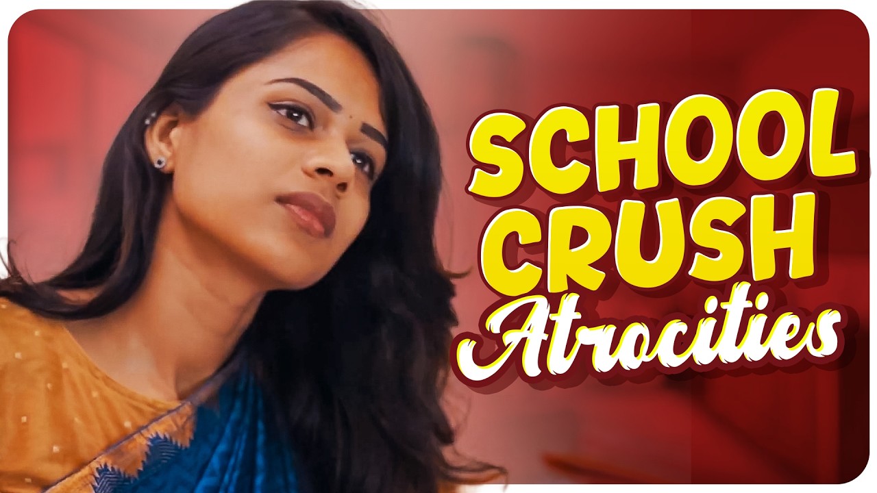 School Crush Atrocities | Wirally Tamil Clips #wirallytamil