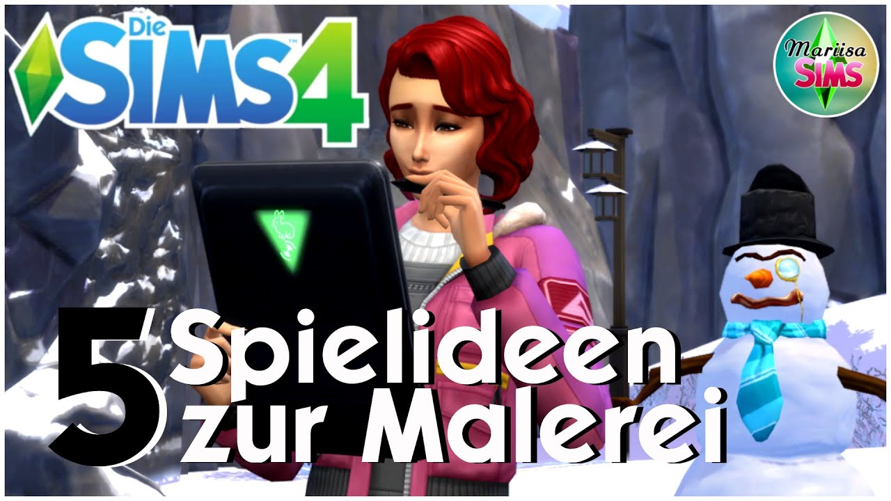 5 Spielideen, die du noch nicht kanntest ⚠ [ Die Sims 4 ] [ Malerei ] | Mariisa Sims