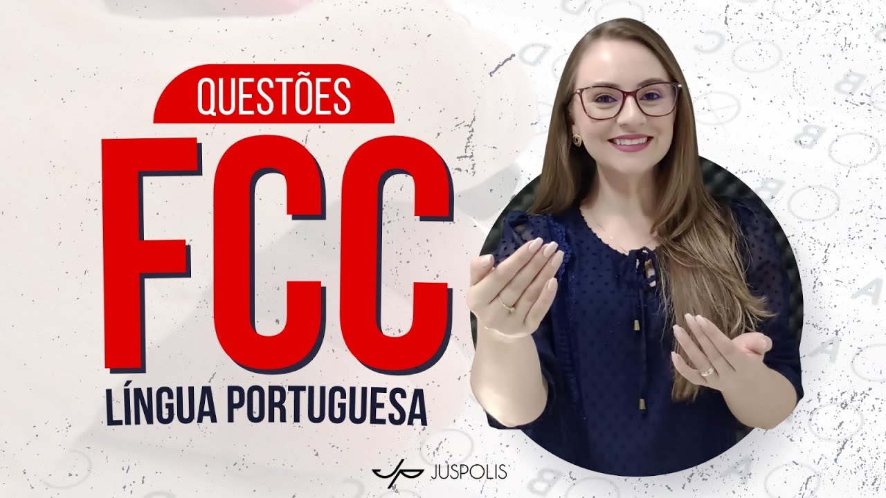 CLUBE DAS 10 - PORTUGUÊS FCC - QUESTÕES sobre VERBOS