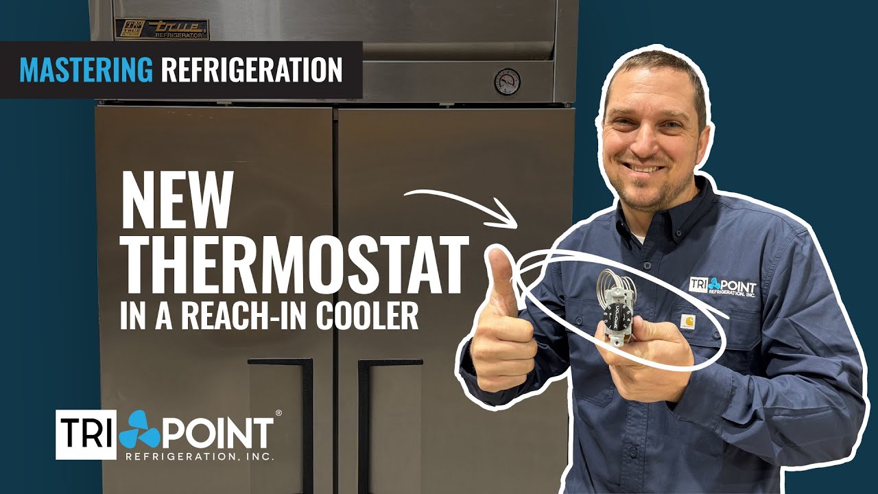 Changing the Thermostat on a Two Door Reach-in Cooler | Tri-Point Refrigeration