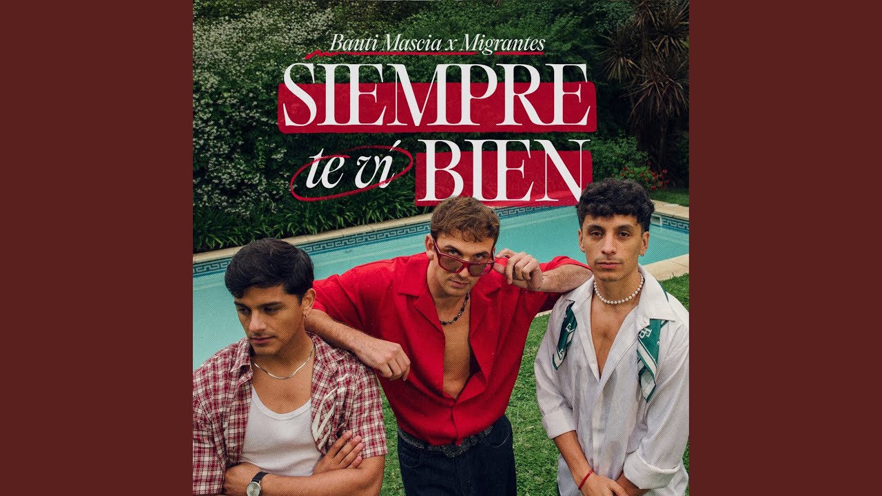 Siempre Te Vi Bien