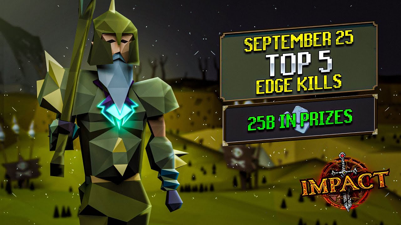 Impact RSPS - Top 5 Edge Kills (September 2025)