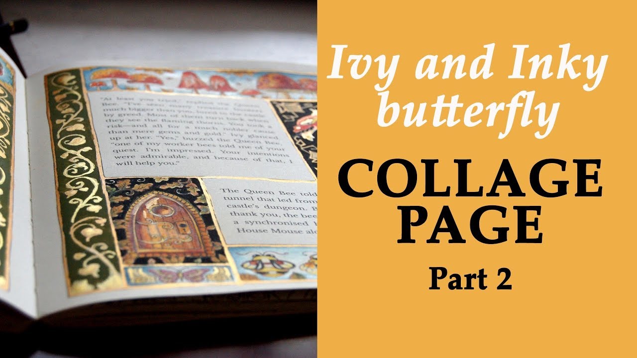 Coloring 'Ivy and the Inky butterfly' Collage page with Inktense pencils / Part 2