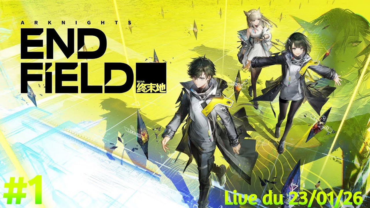 VOD → Arknights Endfield /EP 1 - Live du 27/01/26