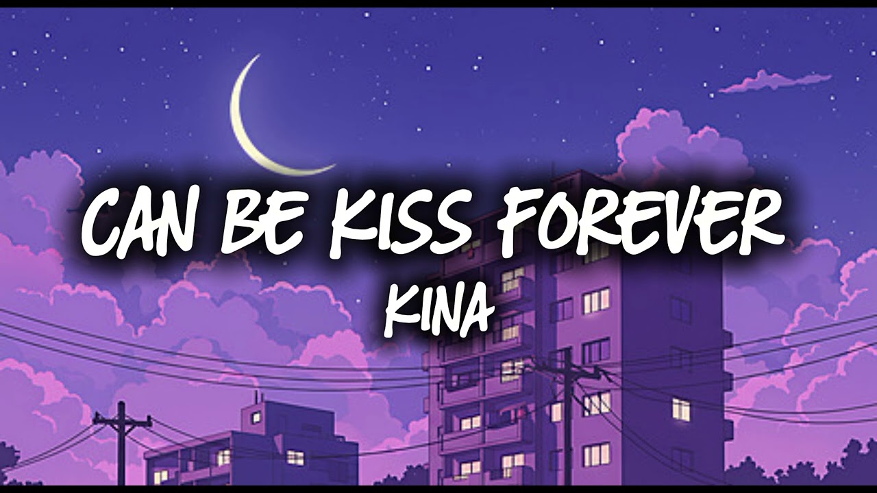 Can we Kiss Forever - Kina (Slowed+Reverb) Lo-fi beats. #loficloud 
