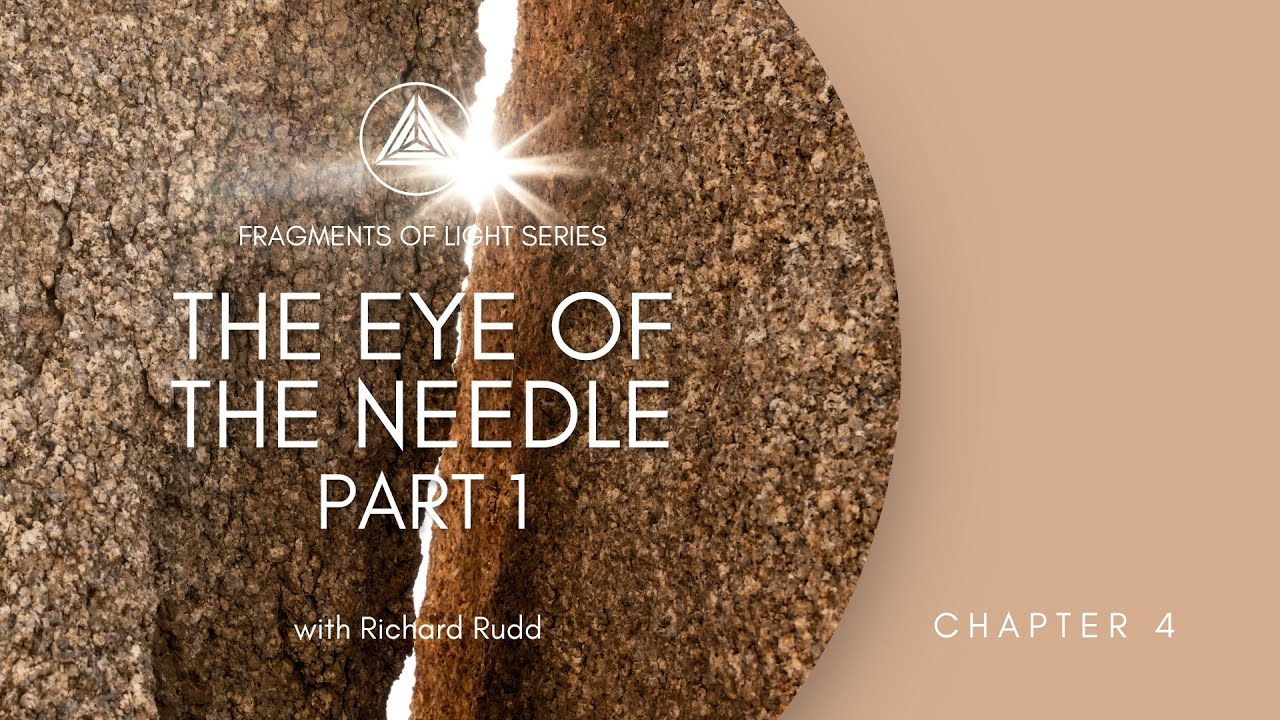 The Eye of the Needle - Gene Key 19 Part 1
