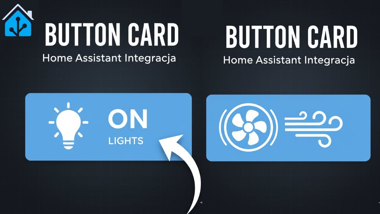 Button Card w Home Assistant od A do Z