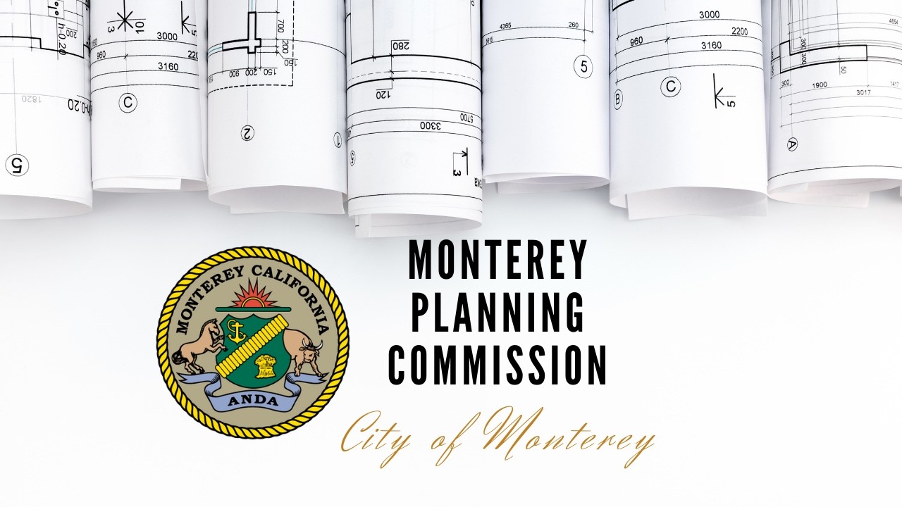 Monterey Planning Commission Meeting // March 10, 2026