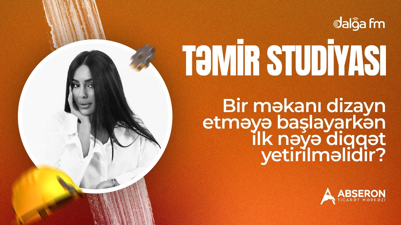 Bir məkanı dizayn etməyə başlayarkən ilk nəyə diqqət yetirilməlidir? | Təmir studiyası