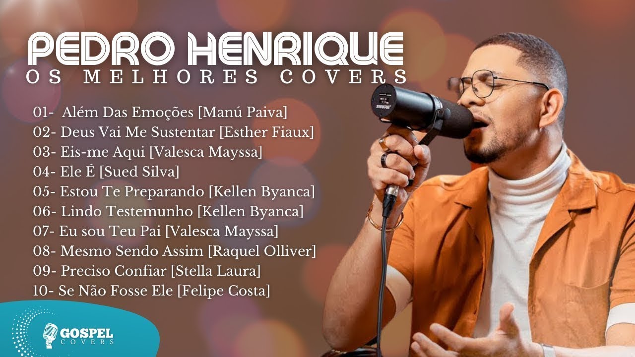 Pedro Henrique | Os Melhores Covers [Coletânea Vol. 1]
