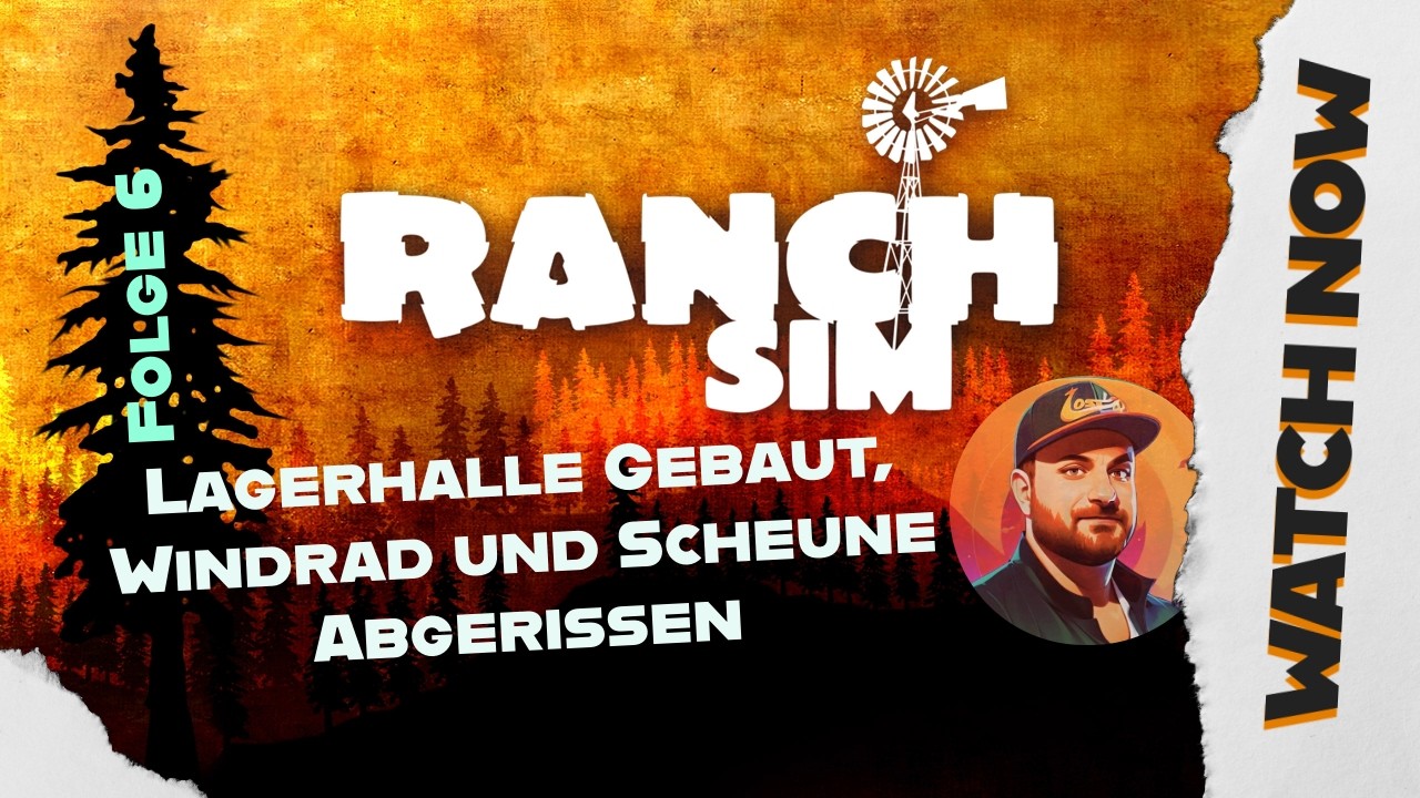 Sim Ranch   Lagerhalle aufgebaut und Alte Scheune und Altes Windrad abgerissen