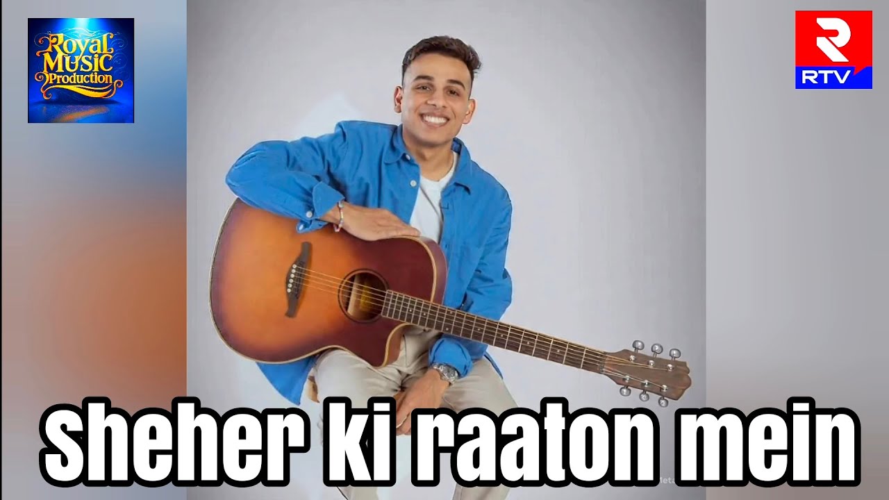 Sheher Ki Raaton Mein | Anuv Jain | Hindi Song | Royal Music Production 